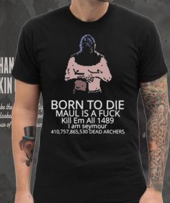 Born to die mordhau hoodie, sweater, longsleeve, shirt v-neck, t-shirt