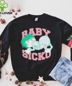 Bornfrompain Store Baby Sicko hoodie, sweater, longsleeve, shirt v-neck, t-shirt, hoodie, tank top, sweater and long sleeve t hoodie, sweater, longsleeve, shirt v-neck, t-shirt