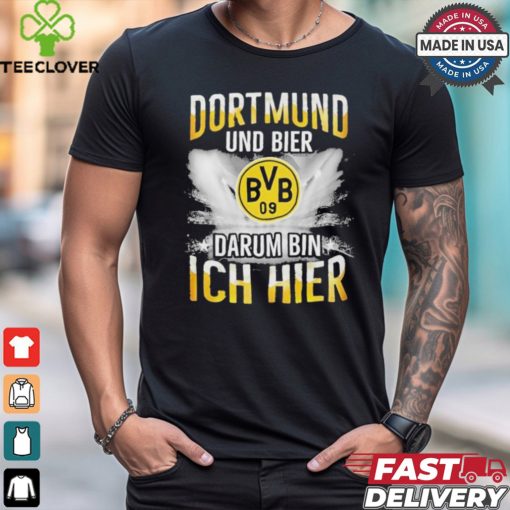 Borussia Dortmund And Beer That’s Why I’m Here T Shirt