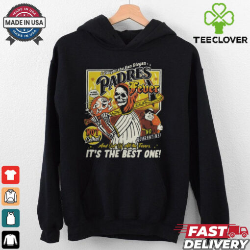 Boss Dog Art Clothing Padres Fever It’s The Best One Shirt