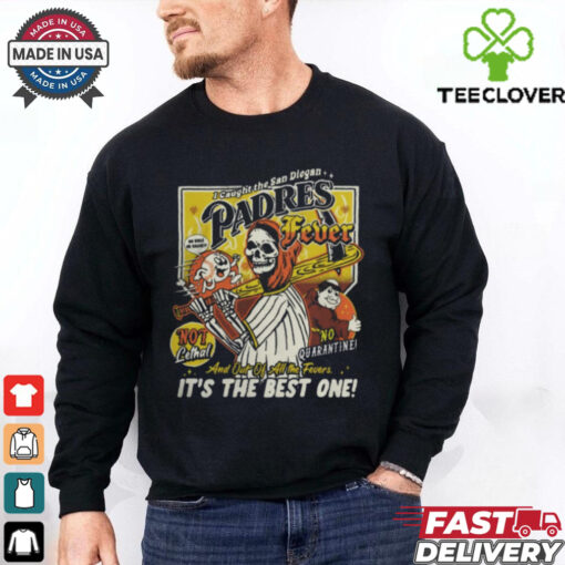 Boss Dog Art Clothing Padres Fever It’s The Best One Shirt