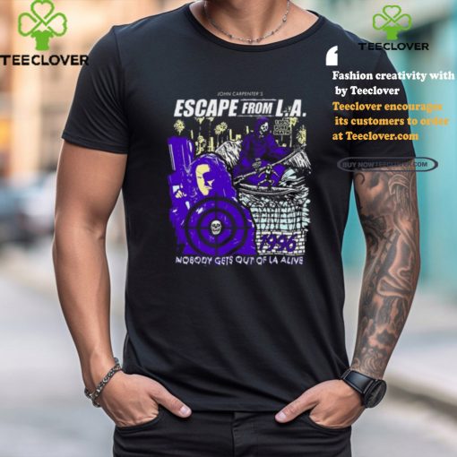 Bosssdog Join Carpenter’s Escape From La Tee shirt