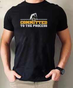 Boston Bruins Committed To The Process T Shirt 1 Boston Bruins Committed To The Process T Shirt
