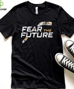 Boston Bruins Fear The Future 2023 Shirt