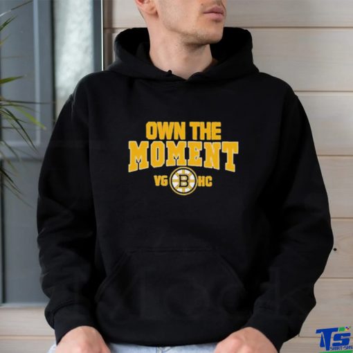 Boston Bruins Own The Moment Shirt