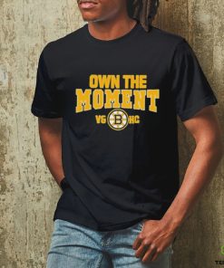 Boston Bruins Own The Moment Shirt