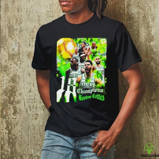 Boston Celtics Are NBA Champions For First Time In 16 Years Shirt