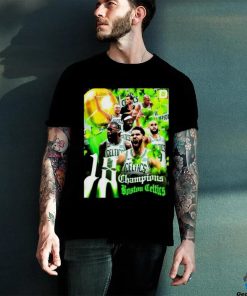 Boston Celtics Are NBA Champions For First Time In 16 Years Shirt