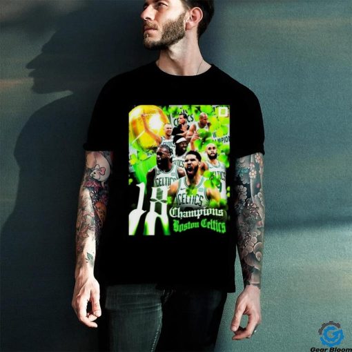 Boston Celtics Are NBA Champions For First Time In 16 Years Shirt