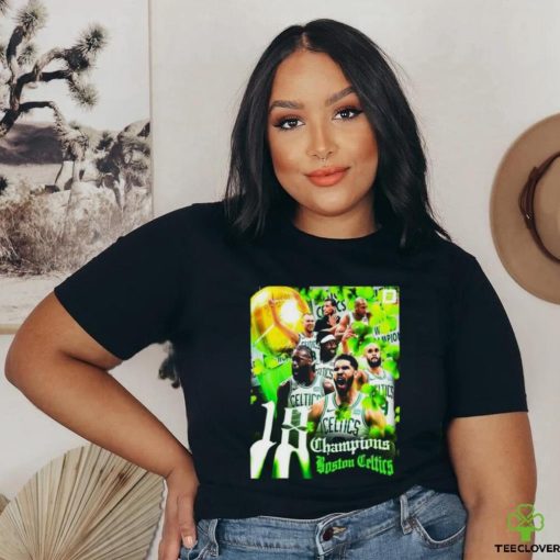 Boston Celtics Are NBA Champions For First Time In 16 Years Shirt