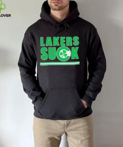 Boston Celtics Lakers suck hoodie, sweater, longsleeve, shirt v-neck, t-shirt