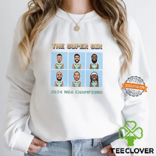 Boston Celtics Super Six 2024 Nba Champion Shirt