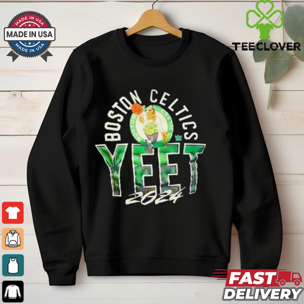 Boston Celtics Yeet 2024 WWE shirt Boston Celtics Yeet 2024 WWE shirt