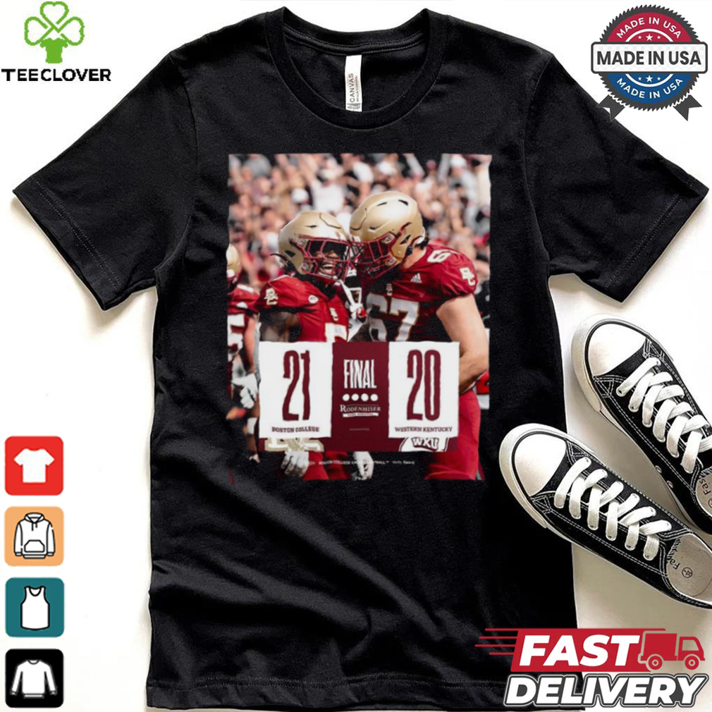Boston College wins 21 20 Western Kentucky Football 2024 Gameday Final Score T Shirt Boston College wins 21 20 Western Kentucky Football 2024 Gameday Final Score T Shirt