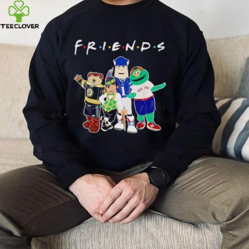 Boston mascot all sports team Friends shirt