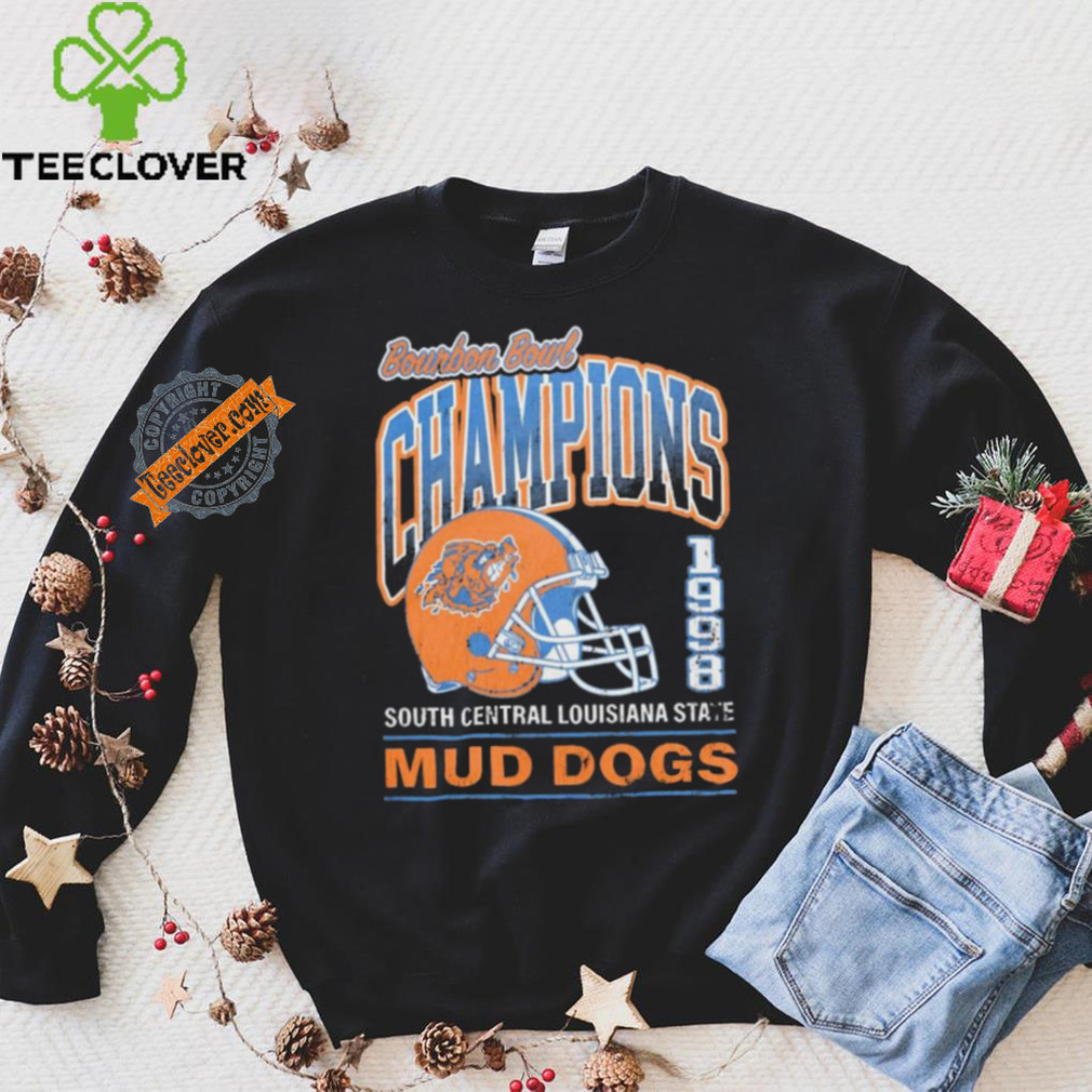 Bourbon Bowl Champions 1998 South Central Louisiana State Mud Dogs shirt Bourbon Bowl Champions 1998 South Central Louisiana State Mud Dogs shirt