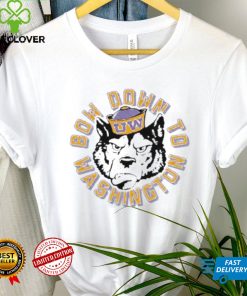 Bow down to Washington Huskies shirt