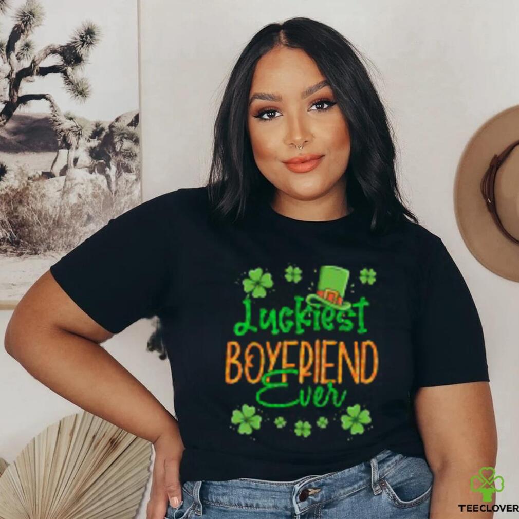Boy St Patrick Day Luckiest Boyfriend Ever St Patricks Day Classic T Shirt Boy St Patrick Day Luckiest Boyfriend Ever St Patricks Day Classic T Shirt