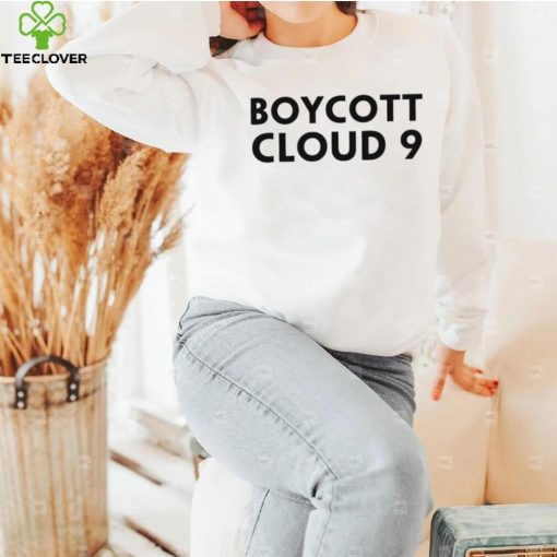 Boycott Cloud 9 logo shirt