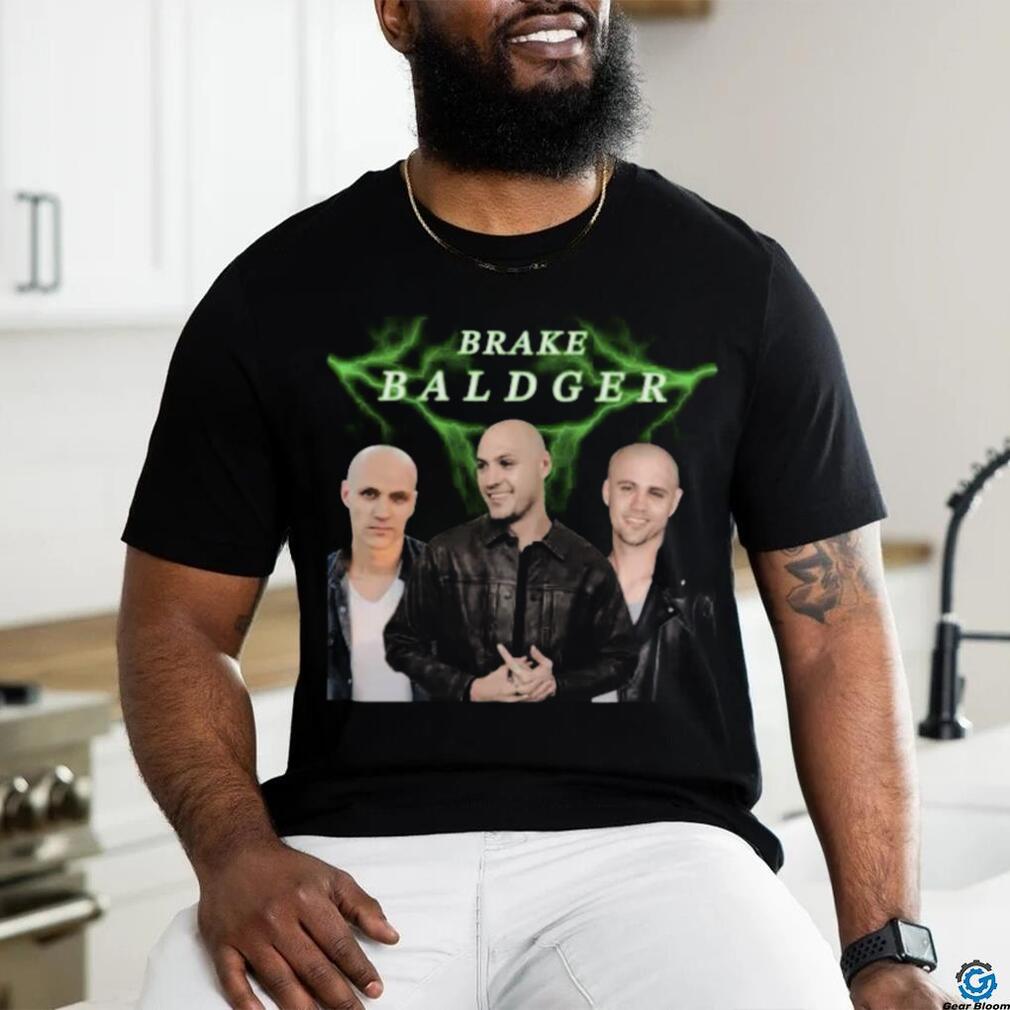 Brake baldger shirt Brake baldger shirt