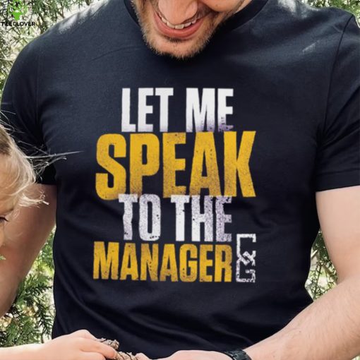 Branded Purple Chelsea Green Let Me Speak To The Manager Shirt