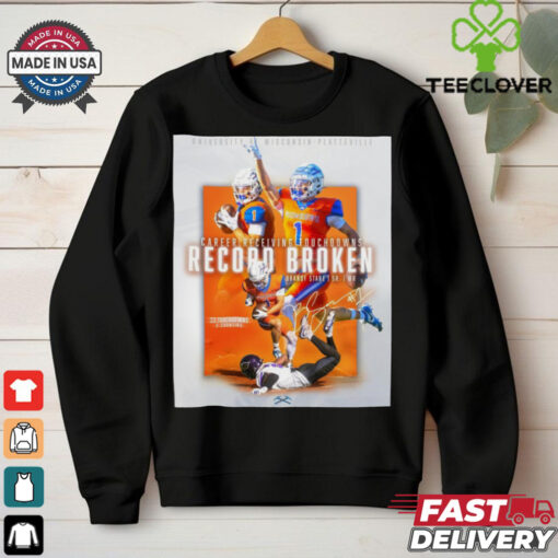 Brandt Stare Career Receiving Touchdowns Record Broken 33 Touchdowns And Counting Signature Poster t shirt