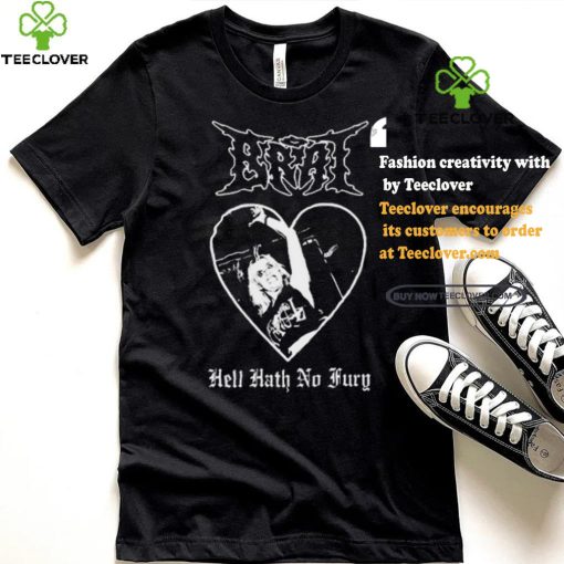 Brat Hell Hath No Fury shirt