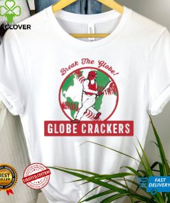 Break Me Globe Crackers shirt