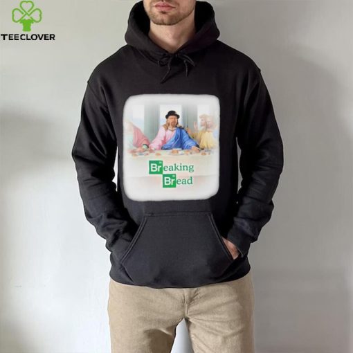 Breaking Bread The Last Supper Shirt