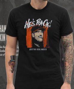 BreakingT Houston Astros Justin Verlander 'He's Back ' Graphic T Shirt