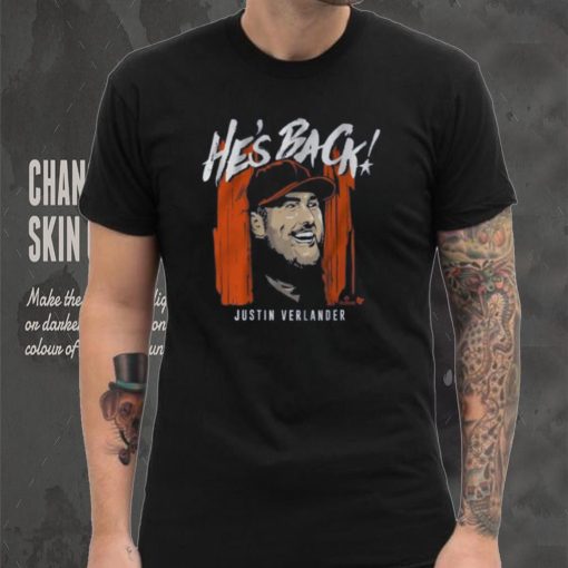 BreakingT Houston Astros Justin Verlander ‘He’s Back ‘ Graphic T Shirt