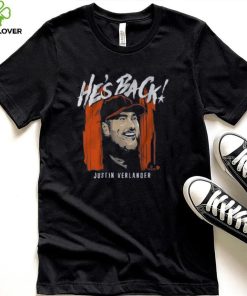 BreakingT Houston Astros Justin Verlander 'He's Back ' Graphic T Shirt