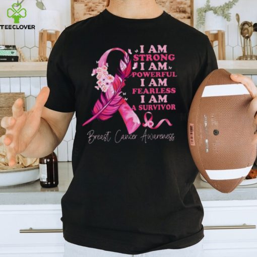 Breast Cancer I Am A Survivor T Shirt