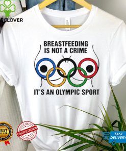 Breastfeeding is not a crime it’s an olympic sport hoodie, sweater, longsleeve, shirt v-neck, t-shirt