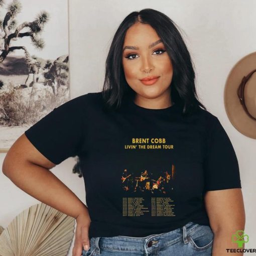 Brent cobb livin’ the dream 2024 tour poster shirt