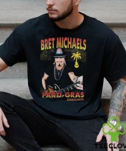 Bret Michaels Merch Parti Gras 2023 Starts Now hoodie, sweater, longsleeve, shirt v-neck, t-shirt