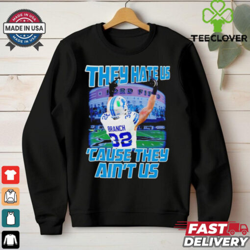 Brian Branch middle finger they hate us ’cause they ain’t us shirt