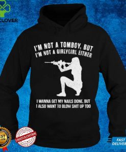 Bridgette I’m Not A Tomboy But I’m Not A Girly Girl Either Girl With A Gun Version Shir