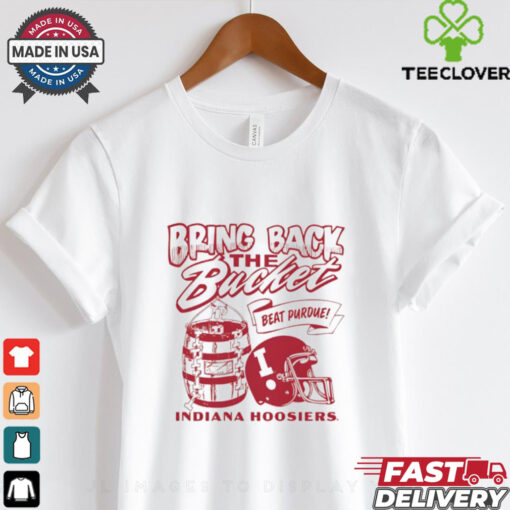 Bring Back the Bucket Indiana Hoosiers football shirt
