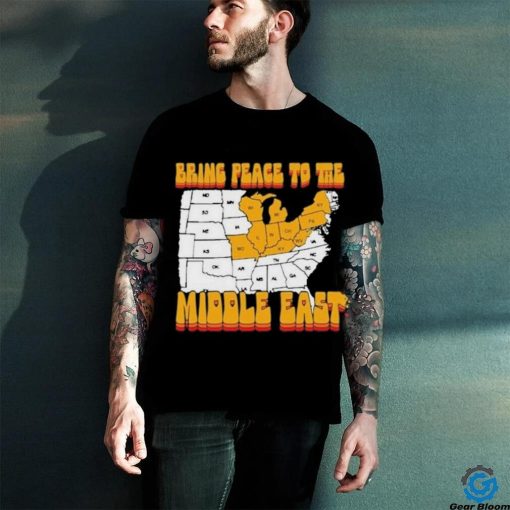 Bring Peace To The Middle East Usa Map T hoodie, sweater, longsleeve, shirt v-neck, t-shirt