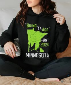 Bring Ya Ass Edwards Towns Timberwolves 2024 Bring Ya Ass Shirt