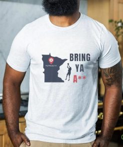 Bring Ya Ass Minnesota Ant Shirt
