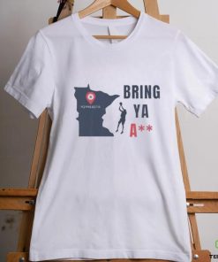 Bring Ya Ass Minnesota Ant Shirt