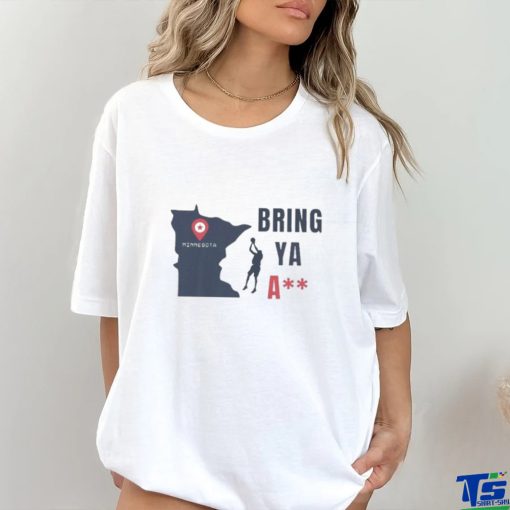 Bring Ya Ass Minnesota Ant Shirt