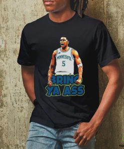 Bring Ya Ass Shirt