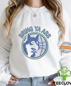 Bring Ya Ass T shirt