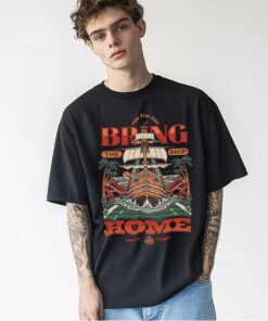 Bring the SHIP Home Shirt