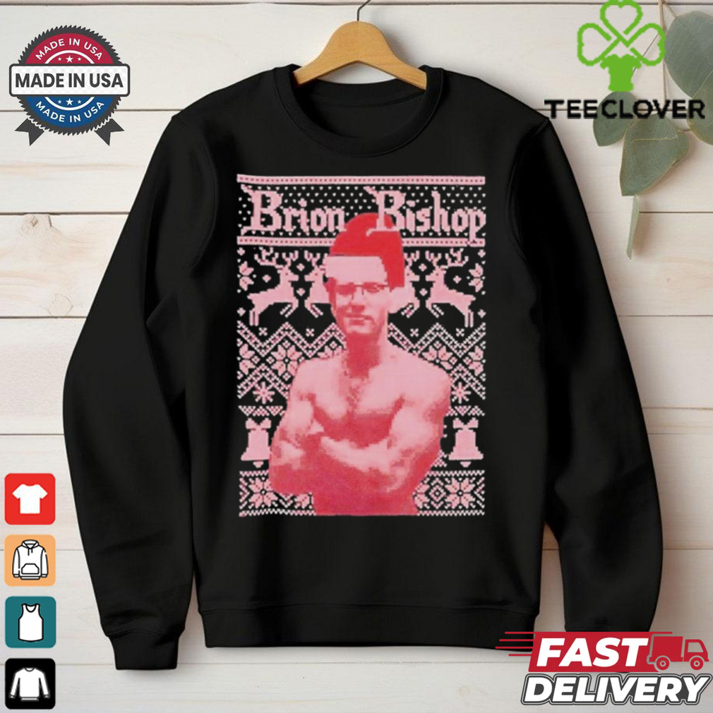 Brion Bishop Ugly Xmas 2024 Shirt Brion Bishop Ugly Xmas 2024 Shirt