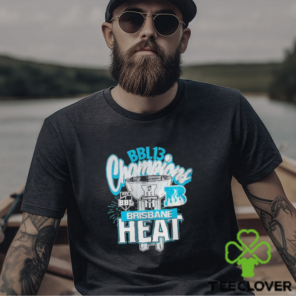 Brisbane Heat BBLFinals Champions Shirt Brisbane Heat BBLFinals Champions Shirt