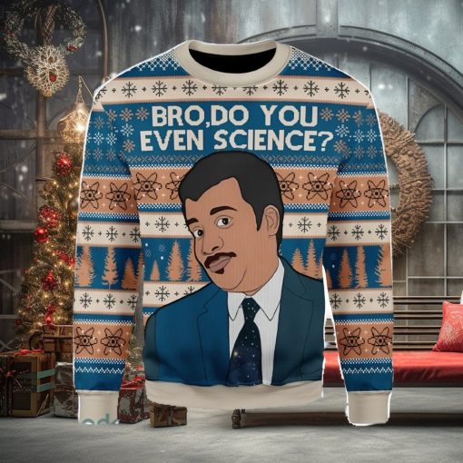 Bro Do You Even Science Ugly Christmas Sweater Xmas Gift Men And Women Christmas Sweater